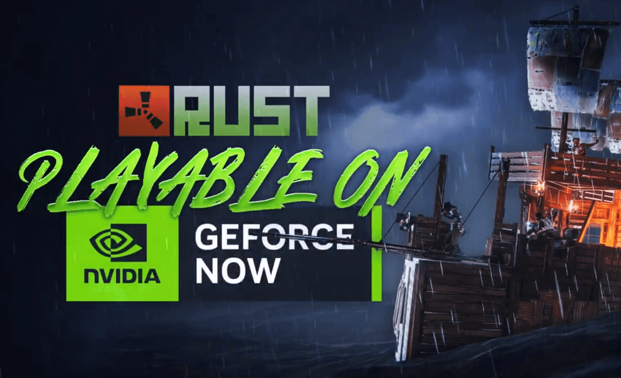 Rust запустили в GeForce NOW: выживание на максималках без мощного ПК